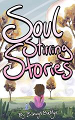 Soul Stirring Stories