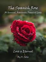 The Spanish Rose