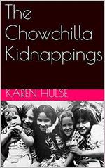 The Chowchilla Kidnappings