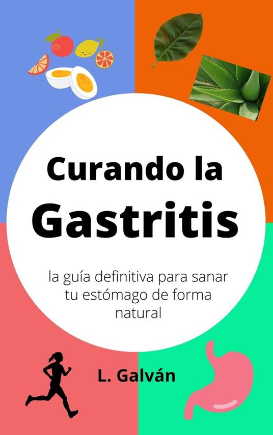 Curando la gastritis