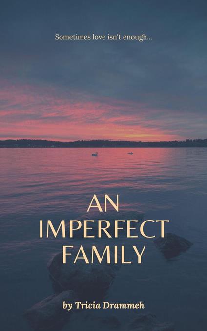 An Imperfect Family