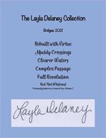 The Layla Delaney Collection - Bridges, 2021