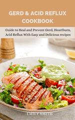 Gerd & Acid Reflux Cookbook