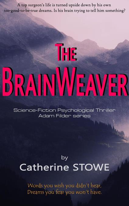 The Brainweaver