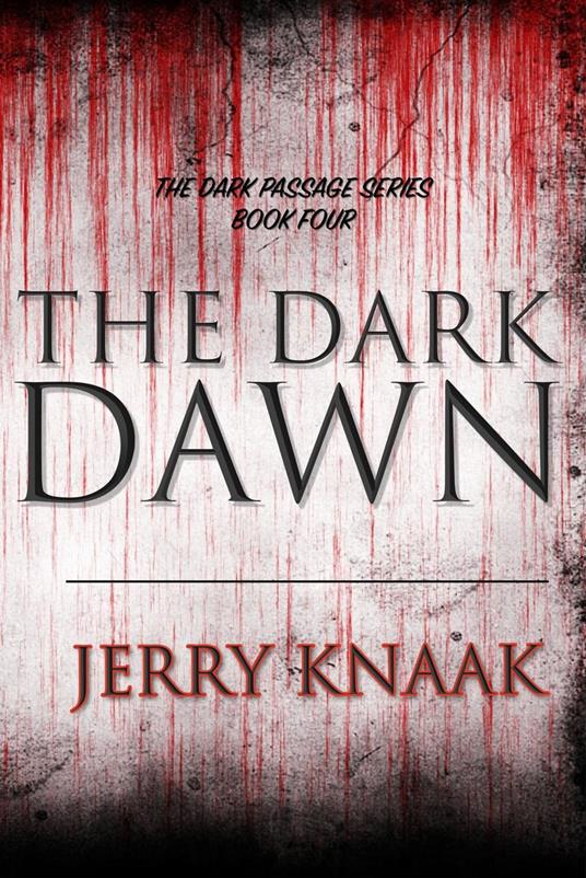 The Dark Dawn