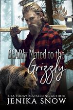 Bearly Mated to the Grizzly