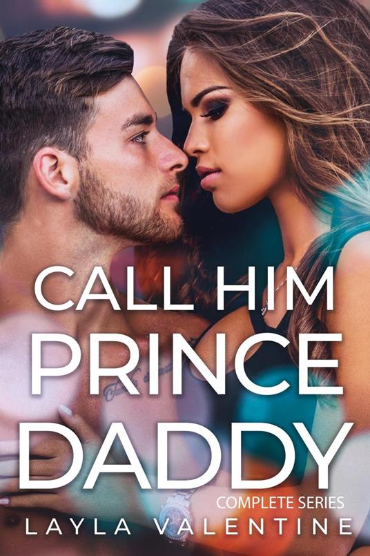 Call Him Prince Daddy (Complete Series)