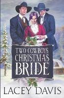 Two Cowboys' Christmas Bride