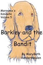 Barkley and the Bandit