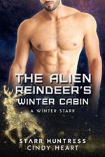 The Alien Reindeer's Winter Cabin