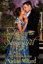 Seducing The Scoundrel : Wicked Widows' League Book 14