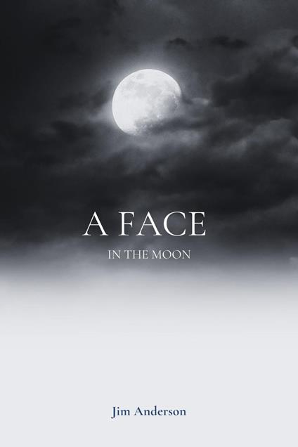 A Face in the Moon