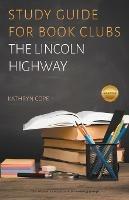 Study Guide for Book Clubs: The Lincoln Highway