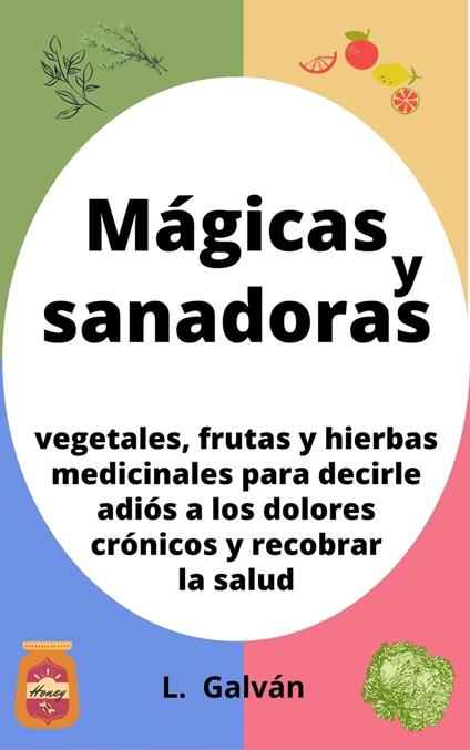 Mágicas y sanadoras