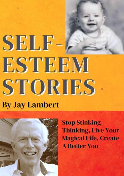 Self~Esteem Stories