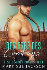 Der Erbe des Cowboys