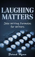 Laughing Matters