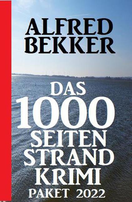 Das 1000 Seiten Strand Krimi Paket 2022