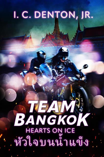 Team Bangkok: Hearts on Ice