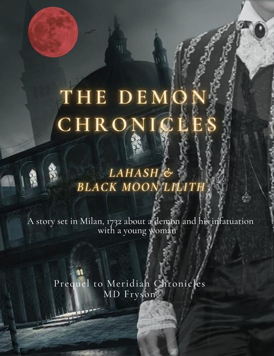 The Demon Chronicles: Lahash & Black Moon Lilith