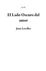 El Lado Oscuro del amor