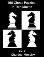 160 Chess Puzzles in Two Moves, Part 1