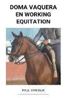 Doma Vaquera en Working Equitation