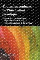 Toutes les couleurs de l'intrication quantique