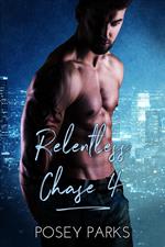 Relentless Chase 4