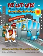 Ike and Mike Magical Storybook Adventure: Ike and Mike Go Bowling