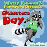 Wally Raccoon’s Athletics Day
