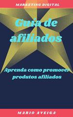 Guia de afiliados & Aprenda como promover produtos afiliados