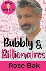 Bubbly & Billionaires: A Midlife Instalove Romantic Comedy