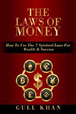 The Laws Of Money