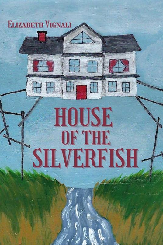 House of the Silverfish