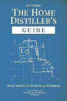 The Home Distillers' Guide