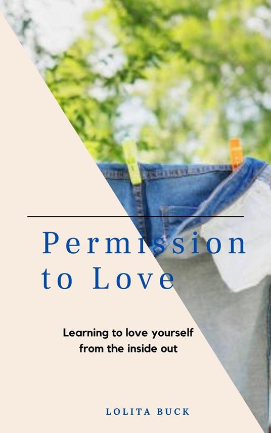 Permission to Love