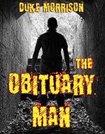 The Obituary Man