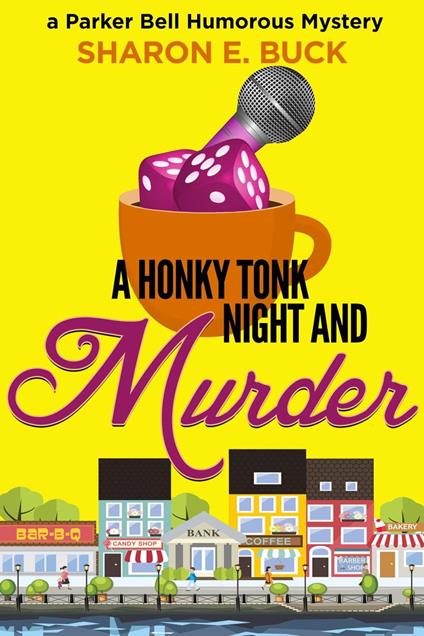 A Honky Tonk Night and Murder