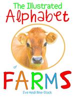 The Illustrated Alphabet of Farms