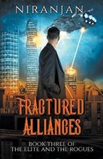 Fractured Alliances