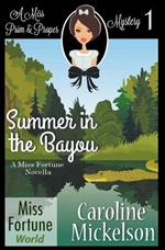 Summer in the Bayou