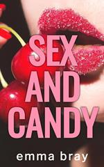 Sex and Candy