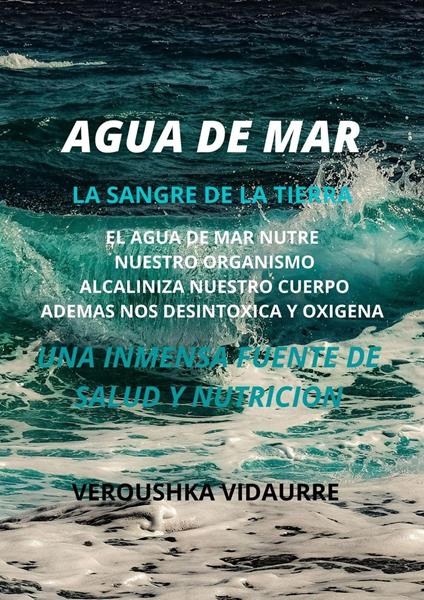 Agua de mar La sangre de la tierra