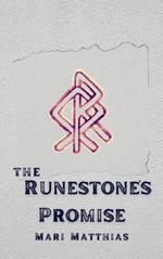 The Runestone’s Promise