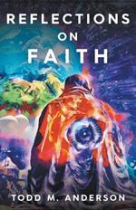 Reflections on Faith 2nd Edition