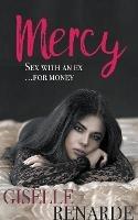 Mercy: Sex with an Ex for Money