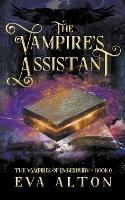 The Vampire's Assistant: A Paranormal Vampire and Witch Women's Fiction Romance