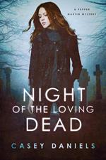 Night of the Loving Dead