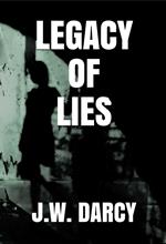 Legacy Of Lies